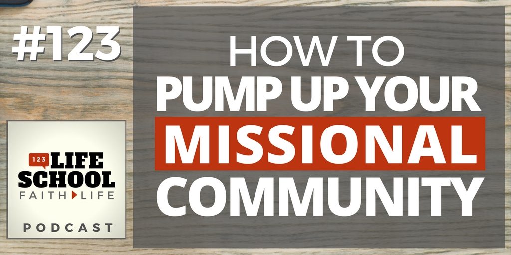 pump up your missional community