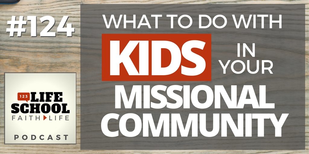kids in your missional community