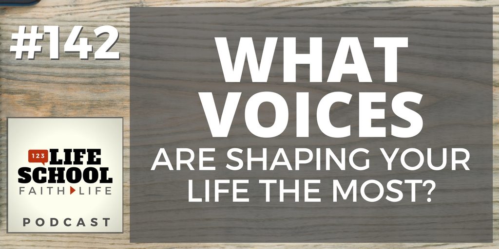 what voices shape your life