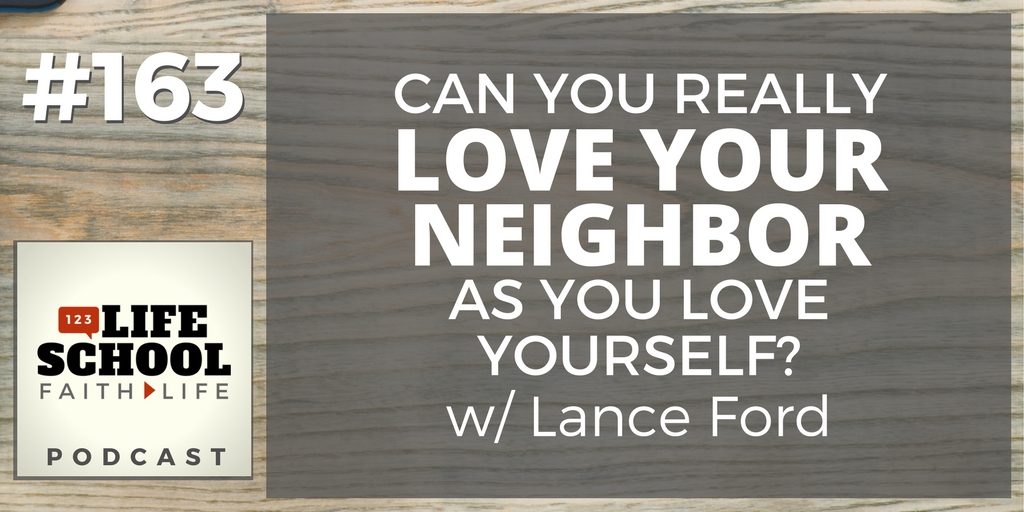 love neighbor as yourself