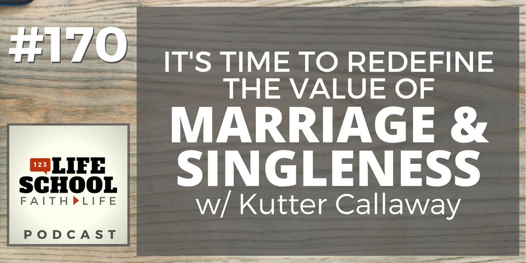 redefine marriage and singleness