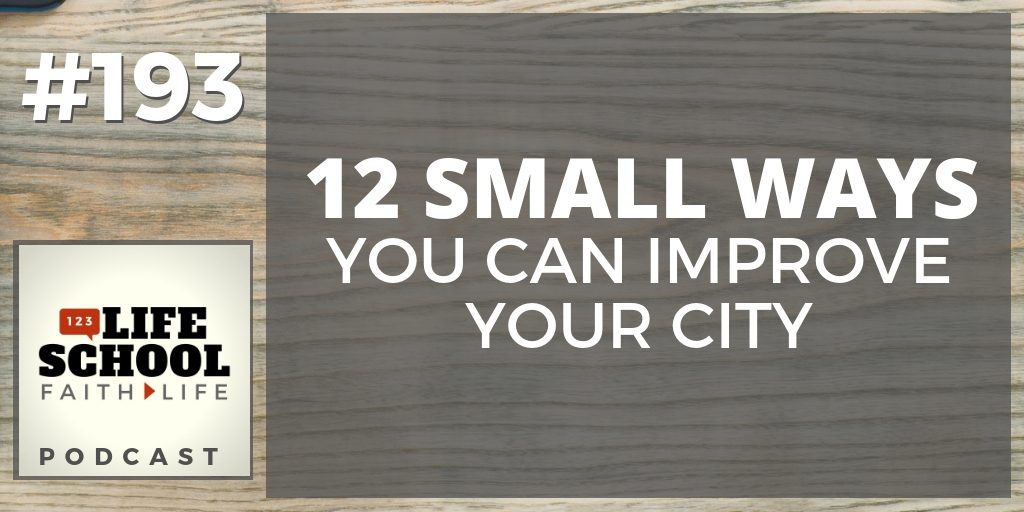 ways to improve your city
