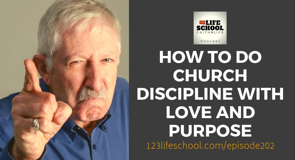 how to church discipline with love