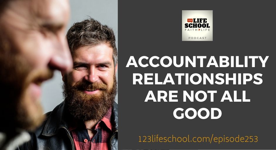 accountability relationships not all good