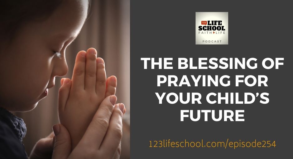 praying for your child future