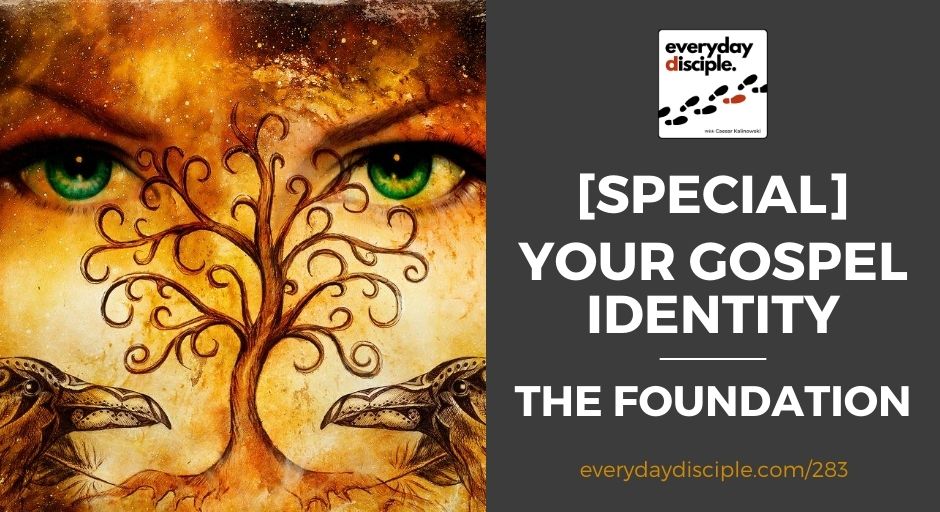 your gospel identity
