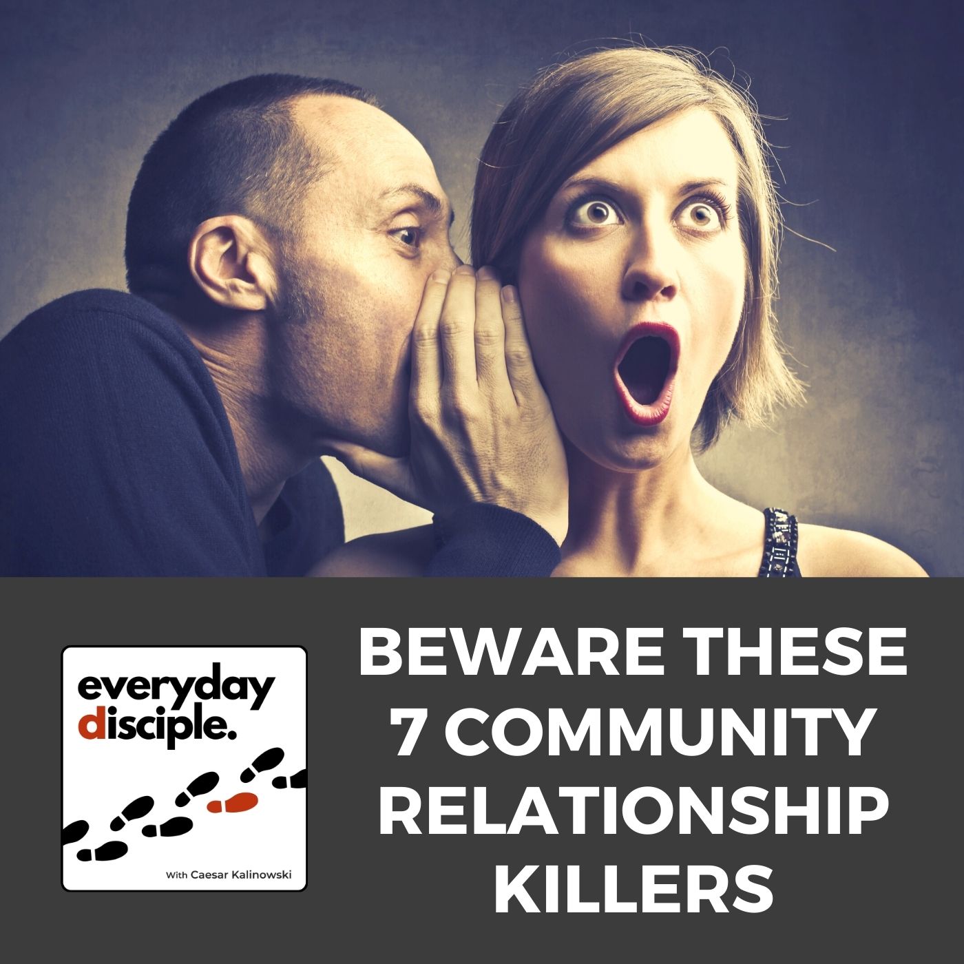 Beware These 7 Community Relationship Killers