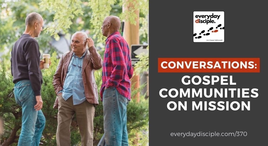 Conversations: Gospel Communities On Mission