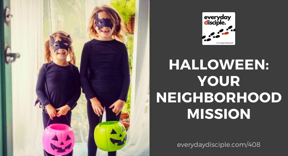 Halloween Your Neighborhood Mission