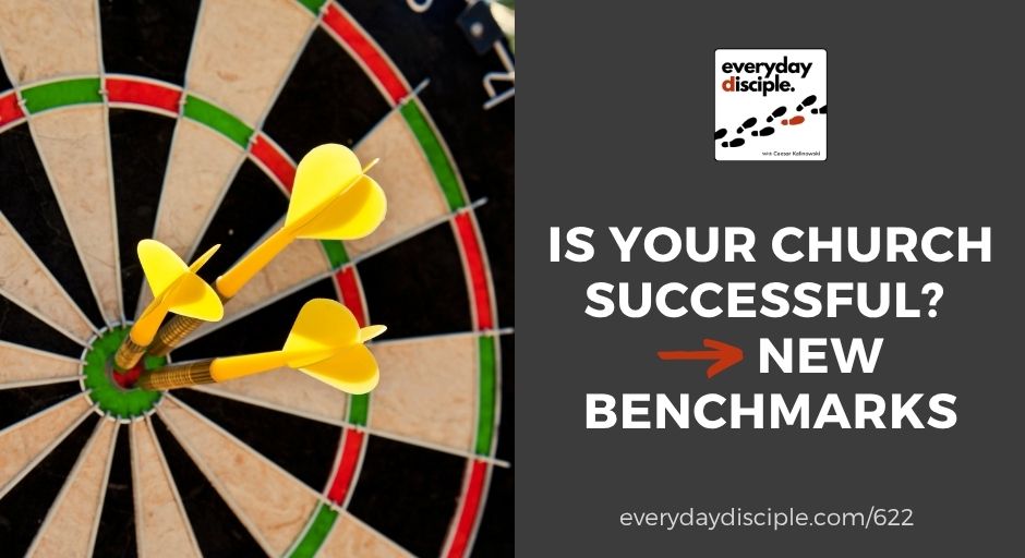 Hitting The Bullseye. Is Your Church Successful? New Benchmarks